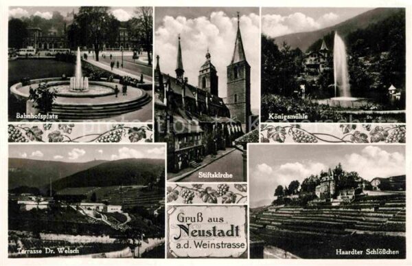Neustadt Weinstrasse Bahnhofsplatz Königsmühle Haardter Schl