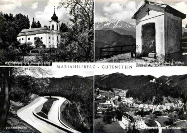Gutenstein Niederoesterreich Mariahilfberg Höhenstraße