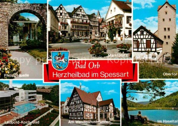 Bad Orb Philippsquelle Marktplatz Obertor Hasel