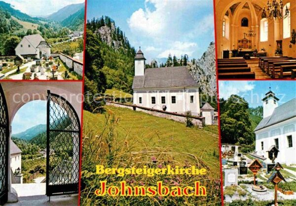 Johnsbach Steiermark Pfarrkirche 14. Jhdt. Bergsteigerfriedh