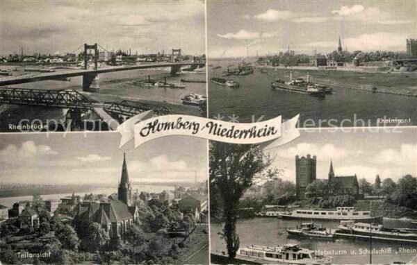 Homberg Niederrhein Rheinbrücke Rheinfront Hebeturm Schulsc