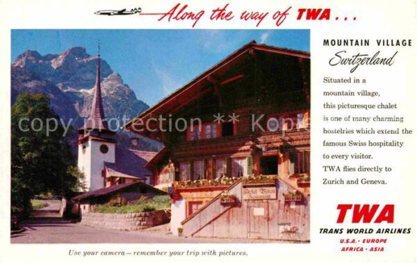 Werbung Reklame Flugzeug TWA Mountain Village Switzerla