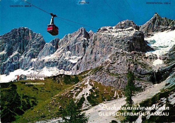 Seilbahn Dachsteinsüdwand Gletscherbahn Ramsau B