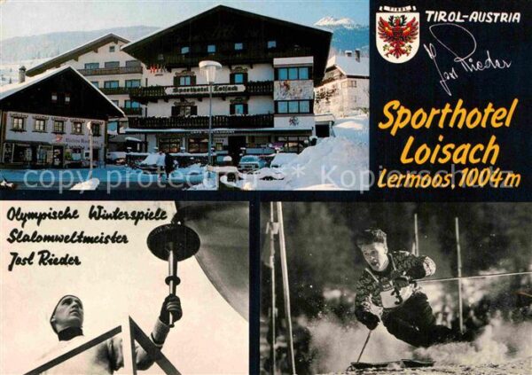 Lermoos Tirol Sporthotel Loisach Slalomweltmeistr Jos