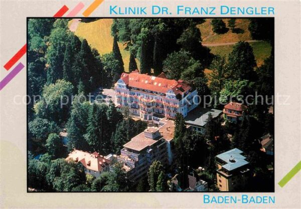 Baden-Baden Fliegeraufnahme Klinik Dr. Franz Dengle