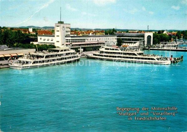 Motorschiffe Stuttgart Vorarlberg Friedrichshafen Bo