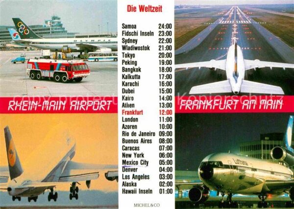 Flughafen Airport Aeroporto Rhein-Main Frankfurt am Main Weltzeit