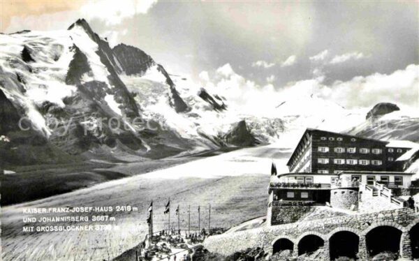 Heiligenblut Kaernten Kaiser Franz Josef Haus und Johannisber