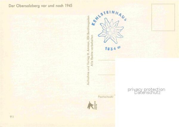 Obersalzberg A.H. Haus Einst und Heute – Bild 2