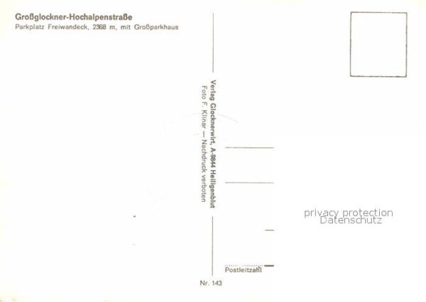 Grossglockner Parkplatz Freiwandeck – Bild 2