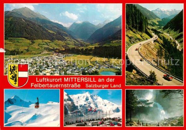 Mittersill Oberpinzgau Kitzsteinhorn Grossglockner Krimmler Wa