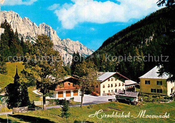 Weissbach Lofer Alpengasthof Hirschbühel Mooswacht Lofe