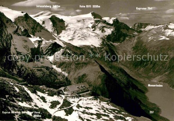 Kaprun Heinrich Schweizer Haus Mooserboden Hoh