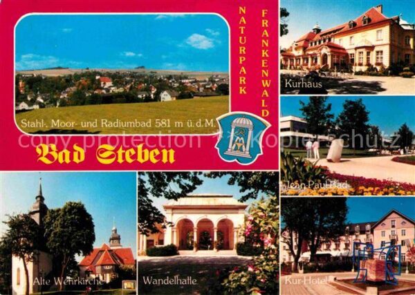Steben Bad Kurhaus Wandelhalle Wehrkirche
