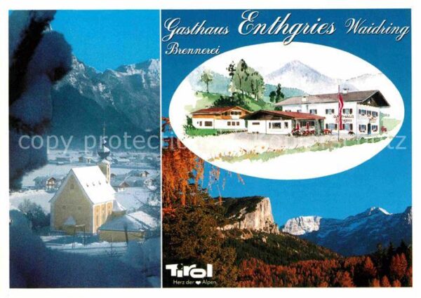 Waidring Tirol Brennerei und Gasthaus Enthgries Kirche