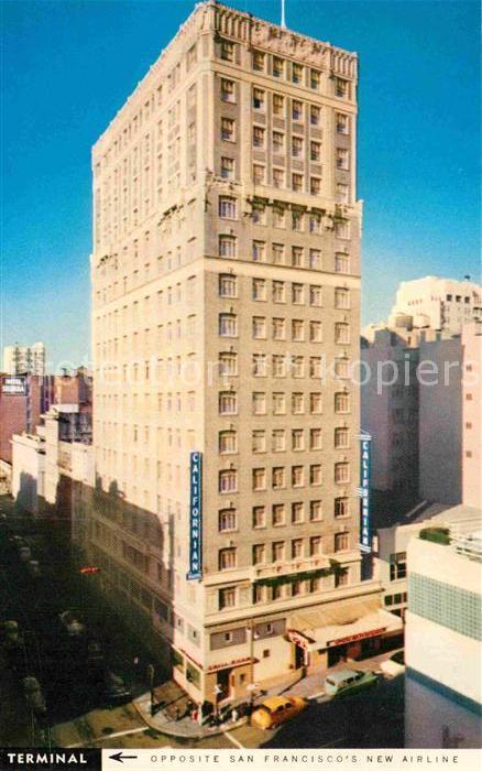 San Francisco California Hotel Californian Skyscraper