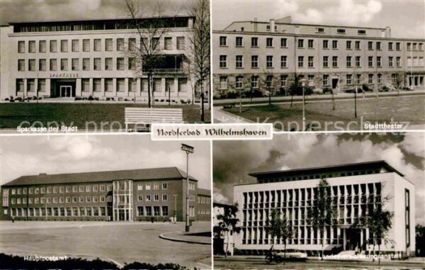 Wilhelmshaven Sparkasse Stadttheater Hauptpostamt LVA