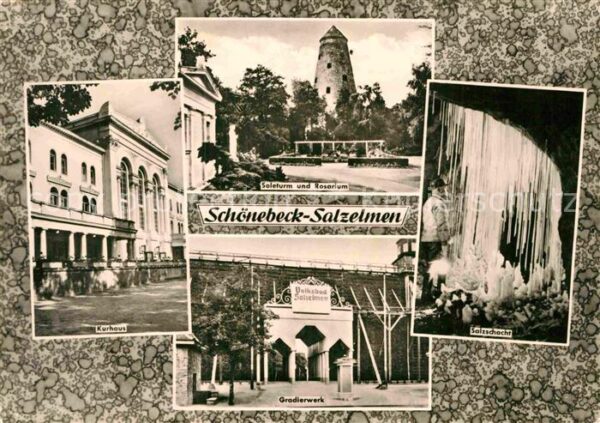 Schoenebeck Salzelmen Kurhaus Soleturm und Rosarium Gradierwe