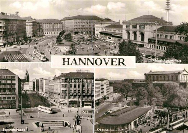 Hannover Ernst August Platz Bahnhofstrasse Kröpc