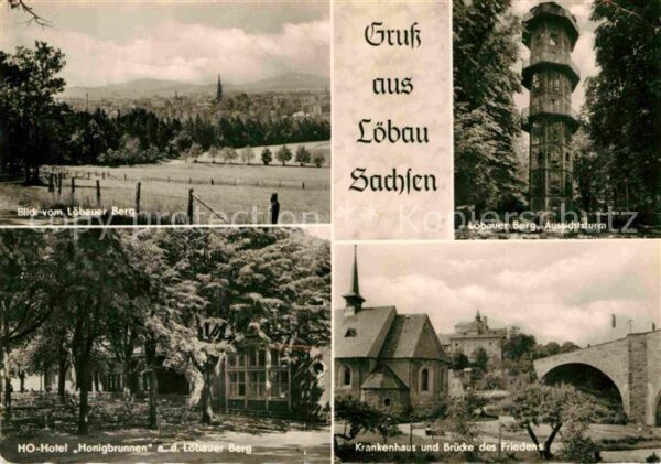 Loebau Sachsen Löbauer Berg Aussichtsturm HO Hotel Hon