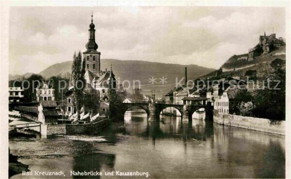 Bad Kreuznach Nahebrücke Kauzenburg