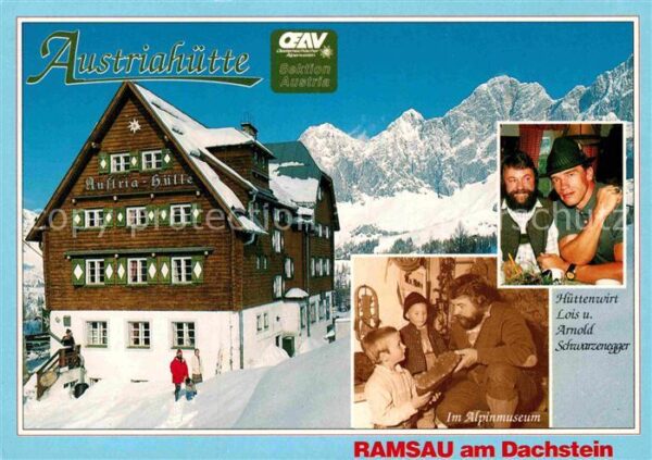 Ramsau Dachstein Steiermark Austriahütte Alpinmuseum Hüttenwirt Loi