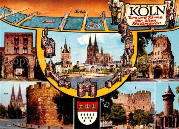 Koeln Rhein Tore und Türme der alten Stadtmauer Dom