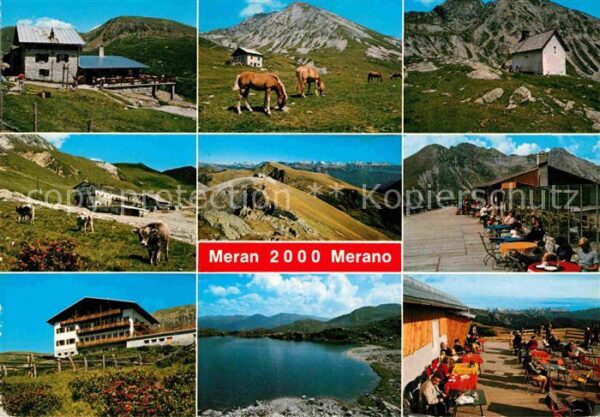 Meran Merano und umliegende Bergwelt Almen Bergsee B