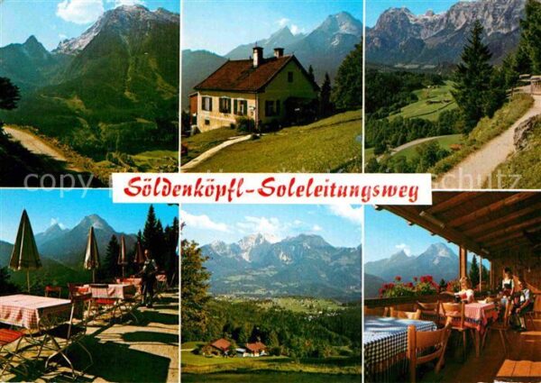 Berchtesgaden Gaststätte Söldenköpfl mit Soleleitungs
