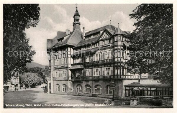 Schwarzburg Thueringer Wald Eisenbahn Erholungsheim Erst Thälmann