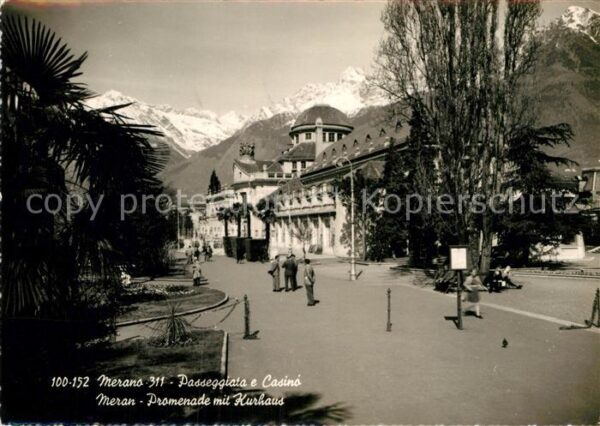 Meran Merano Passeggiata e Casino Promenade Kurhaus