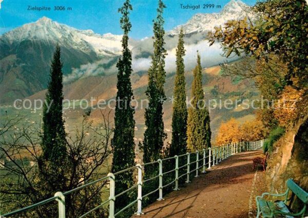 Merano Meran Passegiata Tappeiner Zielspitze Tschiga