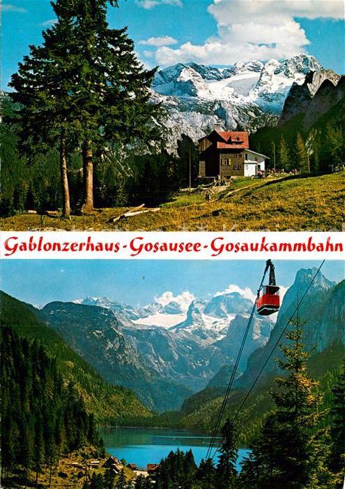Gablonzerhaus Dachstein Gosausee Gosaukammbahn