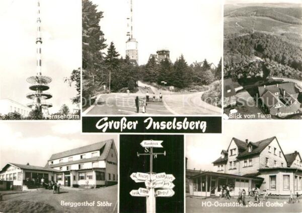 Grosser Inselsberg Fernsehturm Berggasthof Stöhr Gaststätt
