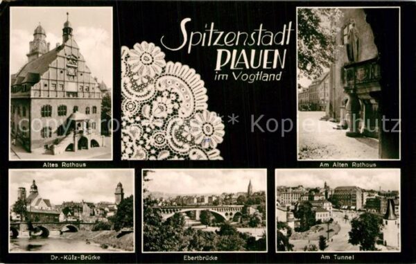 Plauen Vogtland Alte Rathaus Tunnel Ebertbrücke Dr.-Kül