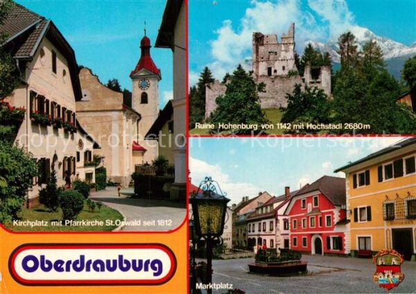 Oberdrauburg Kaernten Ruine Hohenburg Marktplatz Pfarrkirche
