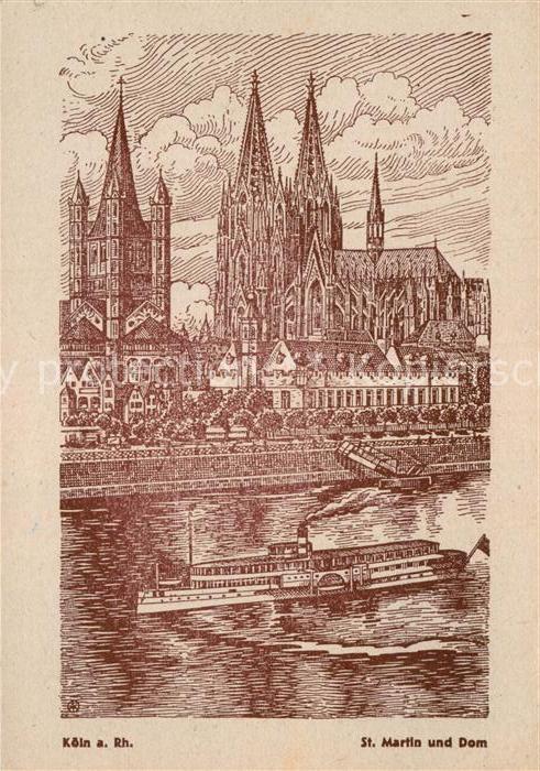 Koeln Rhein St Martin Kirche und Dom Dampfer Zeichn