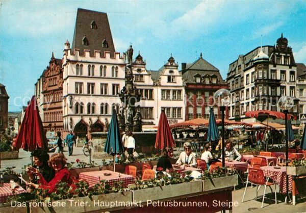 Trier Hauptmarkt Petrusbrunnen Steipe Strasse
