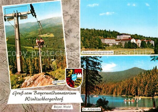 Windischbergerdorf Baerwaldsanatorium Gr. Arbersee Arberli