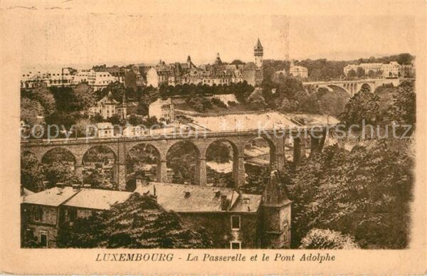 LUXEMBOURG  Luxemburg La Passerelle et le Pont Adolphe