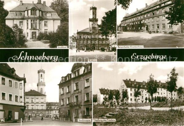 Schneeberg Erzgebirge Stadtbad Rathaus Bergarbeiter-Krankenha