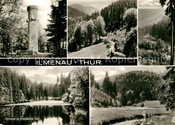 Ilmenau Thueringen Turm Kickelhahn Schortetal Knöpfelstale