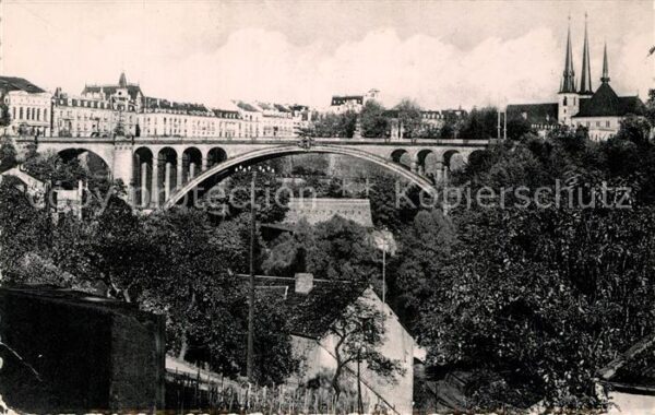 LUXEMBOURG  Luxemburg Pont Adolphe