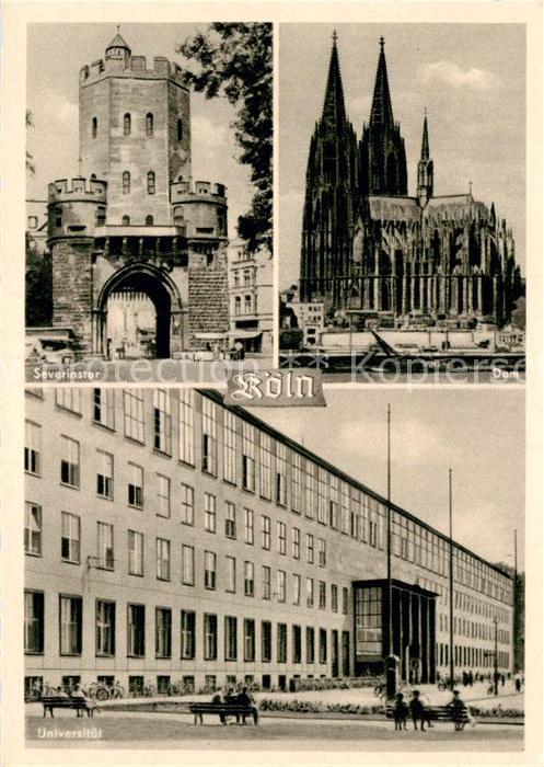 Koeln Rhein Severinstor Dom Universität