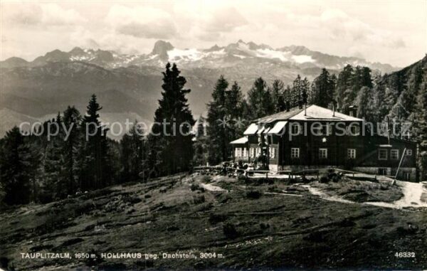 Tauplitzalm Hollhaus gegen Dachstein