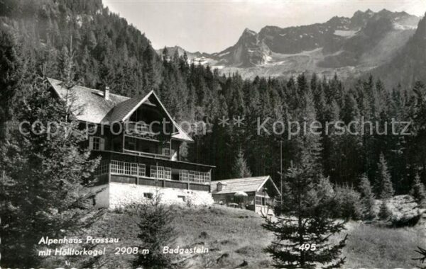 Badgastein Alpenhaus Prossau mit Hölltorkogel