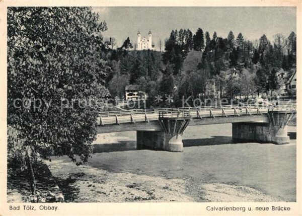 Bad Toelz Calvarienberg und neue Brücke