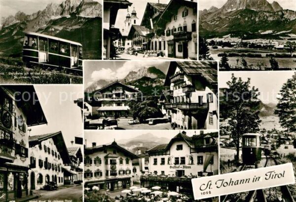 St Johann Tirol Bergbahn mit Wildem Kaiser Ortsmotive G