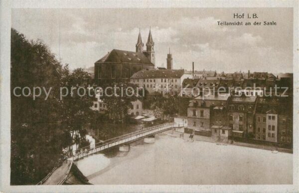 Hof Saale Teilansicht an der Saale Brücke Kirche