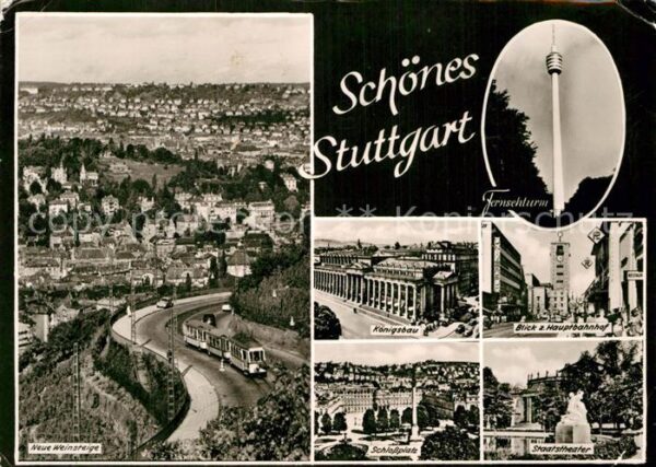 Stuttgart Neue Weinsteige Königsbau Hauptbahnhof